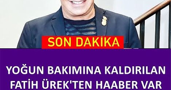 1 aydır yoğun bakımdaydı 