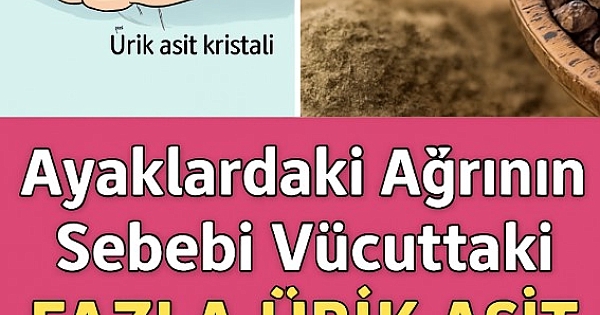 Ayaklardaki ağrıların sebebi buymuş