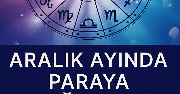 Hayatları değişecek 3 burç 