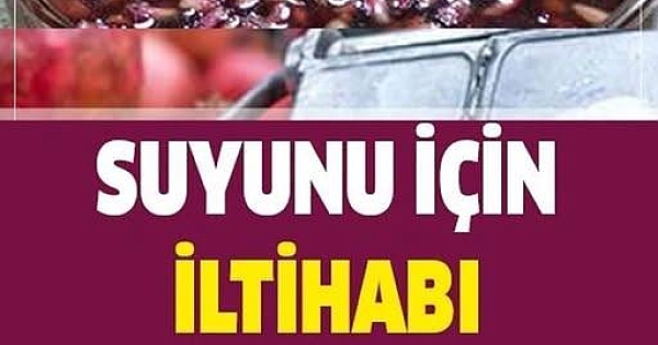Suyunu için iltihabı kökünden söküp atıyor 