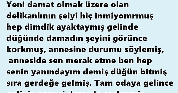 Yeni damadın zor anları 