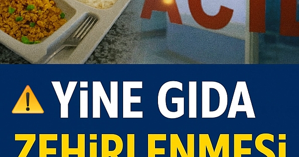 Yine gıdadan 70 kişi