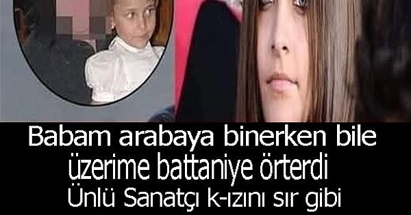 Babası yıllarca saklamıştı