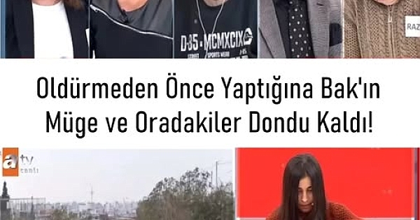 Müge Anlı'da ıtıraf az önce geldi 