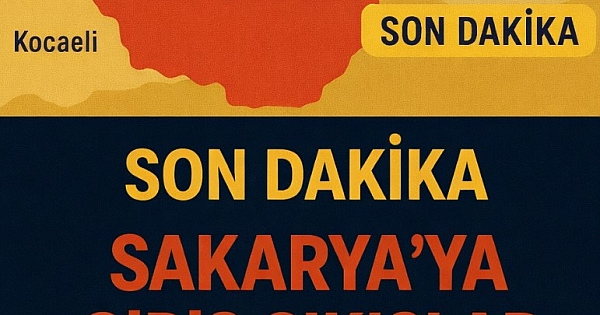 Sakarya'ya giriş çıkış kapatıldı