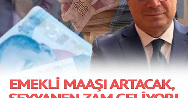 Seyyanen Zam Geliyor 