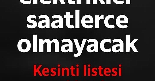 Uzun Süreli Kesinti il ve İlçeleri 