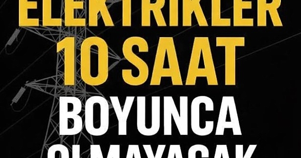 24 ilçede elektrik kesintisi listesi