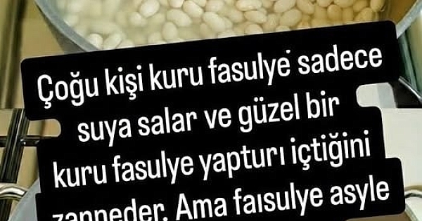 Kuru Fasulyeyi Böyle Yapmayan Gerçek Lezzeti Kaçırıyor! 