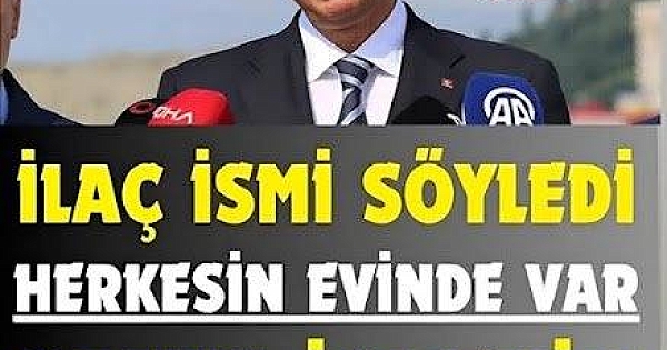 O İlaç İçin Uyardı. 