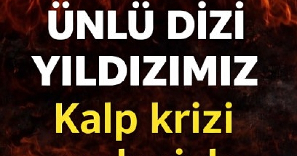 Sevilen Ünlü Oyuncu hayatını kaybetti