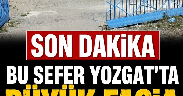 Bu sefer Yer Yozgat 