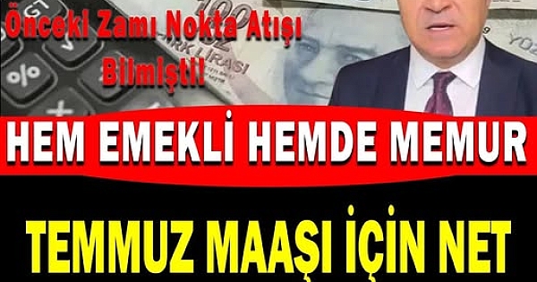Temmuz zammı 