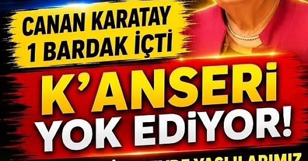 Canan Karatay’ın Israrla Tavsiye Ettiği İçecek 