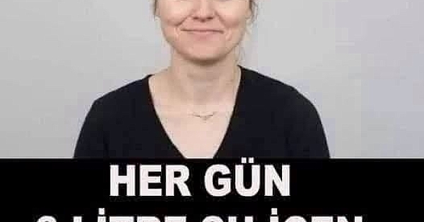Her Gün 3 litre Su İçen Kadının