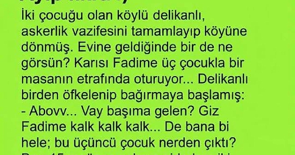 İki çocuğu olan köylü delikanlı fıkrası 