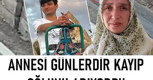 Kayıp oğlu sonunda bulundu.