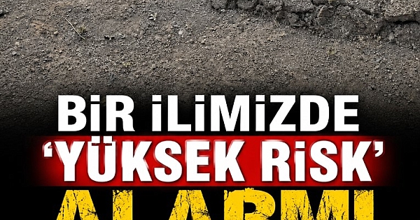 O ilimizde alarm verildi 