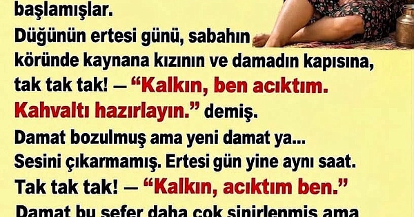İç güveysi damadın zor günleri