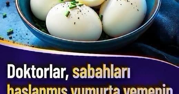 Sabah Kahvaltısında Haşlanmış Yumurta Yiyenler Dikkat! Vücutta Öyle Bir Şey Yapıyor Ki… 