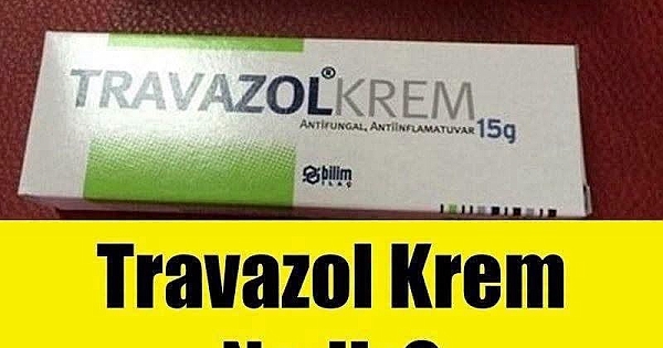 Travazol krem nedir ve nerelerde kullanılır 