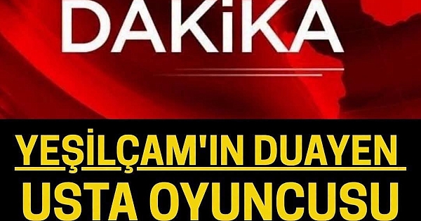 Ünlü isim hayatını kaybetti
