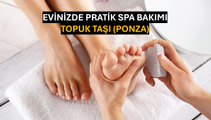 Evinizde Pratik Spa Bakımı: Topuk Taşı (Ponza)